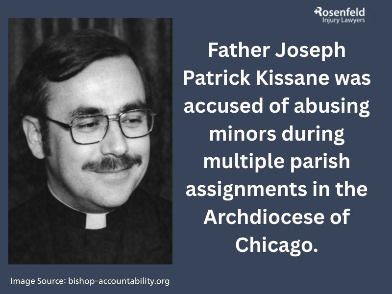 Sexual Abuse Allegations Against Joseph Patrick Kissane